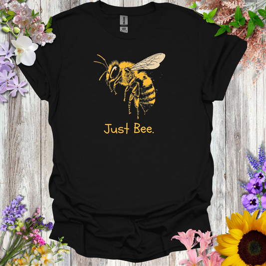 #27 Just Bee T-Shirt