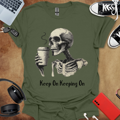 Keep On (Drk.) T-Shirt