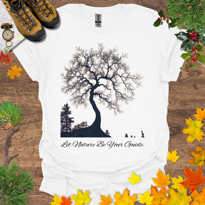 #101 Let Nature Be Your Guide T-Shirt