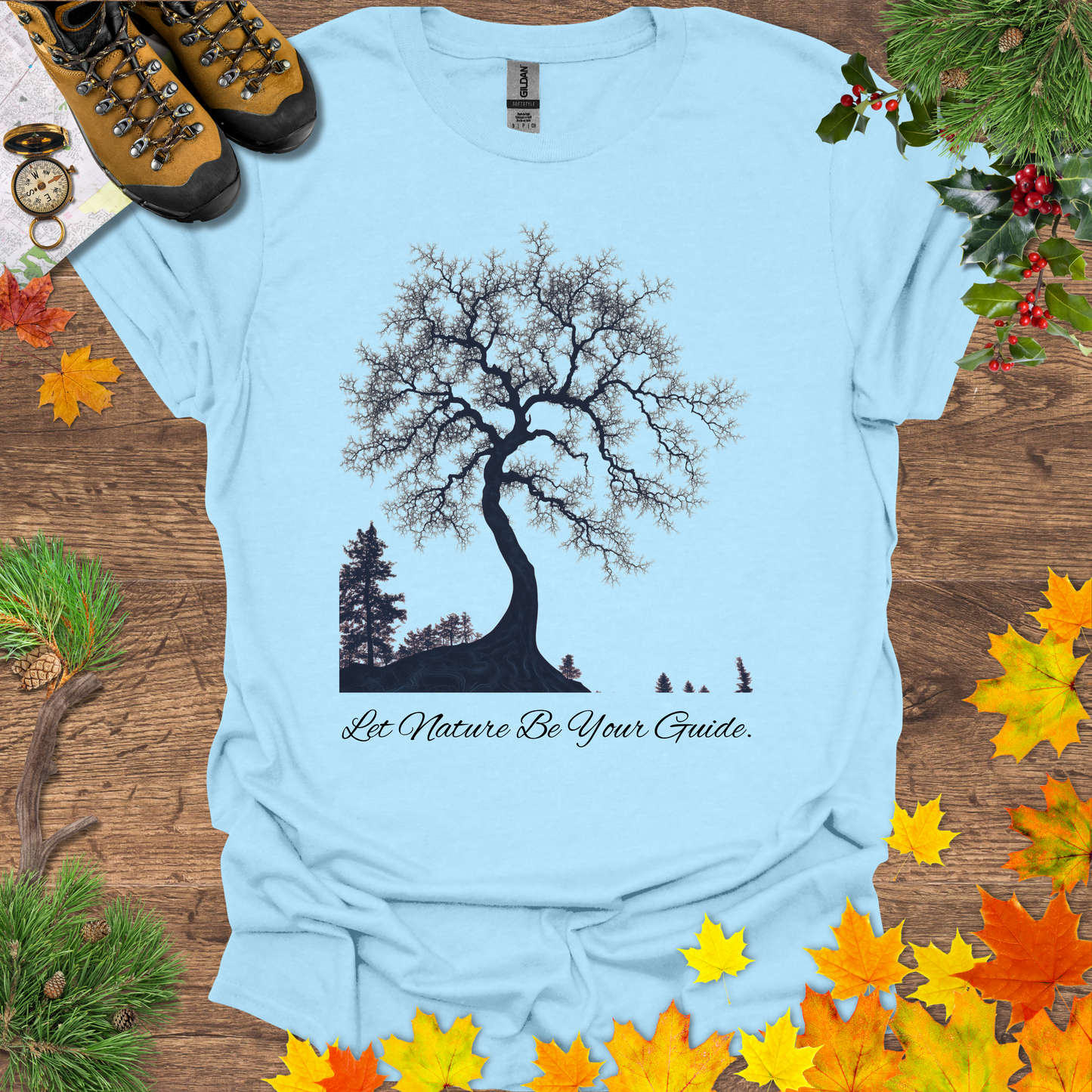 #101 Let Nature Be Your Guide T-Shirt